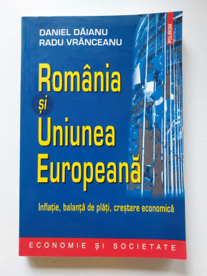 Romania si Uniunea Europeana, inflatie, balanta de plati, crestere economica foto