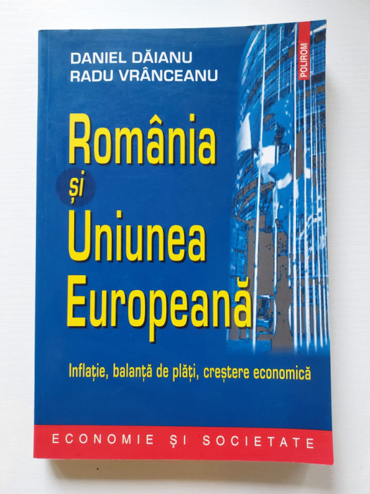 Romania si Uniunea Europeana, inflatie, balanta de plati, crestere economica