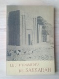 Jean-Philippe Lauer - Les pyramides de Sakkarah (1961)