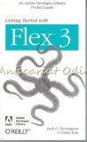 Cumpara ieftin Getting Started With Flex 3 - Jack Herrington, Emily Kim