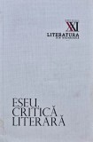 Cumpara ieftin Eseu. Critica literara - 2017 (AN36)