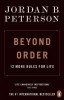 Beyond Order: 12 More Rules for Life - Jordan B. Peterson - Carte Engleza