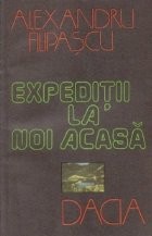 Expeditii la noi acasa foto