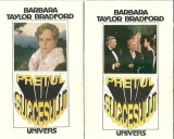 Cumpara ieftin Pretul Succesului 2 Volume Barbara Taylor Bradford Editura Univers 1992 Literatura Clasica Carte Romana Veche