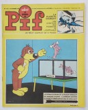 PIF , VAILLANT , REVISTA CU BENZI DESENATE , TEXT IN LIMBA FRANCEZA , No. 1165 , 1967 , COTOR REFACUT , * MICI DEFECTE