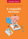 A negyedik kismalac! - Agnes de Lestrade