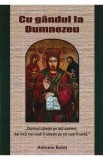 Cu gandul la Dumnezeu - Antonio Bolot