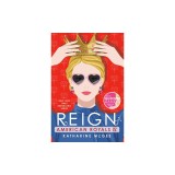 American Royals IV: Reign