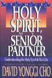 Holy Spirit, My Senior Partner