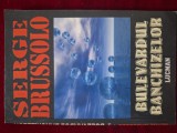 Bulevardul banchizelor - Serge Brussolo