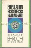 Cumpara ieftin Population Ressources Environnmement - Paul R. Ehrlich, Anne H. Ehrlich