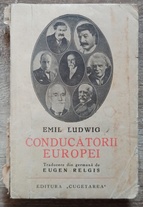 Conducatorii Europei - Emil Ludwig