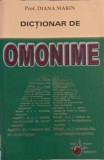 Dicționar de Omonime - Diana Marin, Editura Steaua Nordului, 2005, 304 pagini, Carte beletristică, Romane