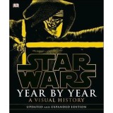 Star Wars Year by Year : A Visual History