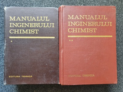 MANUALUL INGINERULUI CHIMIST (2 volume) foto