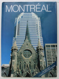 MONTREAL , textes by MICHELLE JUSTIN