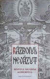 RAZBOIUL NEVAZUT-CUVIOSUL NICODIM AGHIORITUL