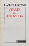 Cumpara ieftin Cearta cu filozofia - 1992 - Gabriel Liiceanu (xx680), Humanitas