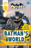 DC Batman&#039;s World Reader Level 2: Meet the Dark Knight