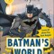 DC Batman&#039;s World Reader Level 2: Meet the Dark Knight