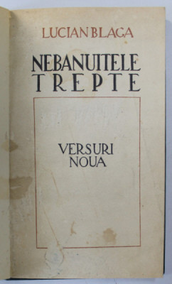 NEBANUITELE TREPTE , VERSURI NOUA de LUCIAN BLAGA , 1943 foto