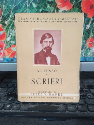 Al. Russo, Scrieri comentate de Petre V. Haneș Scrisul Rom&amp;acirc;nesc Craiova 1941 099 foto