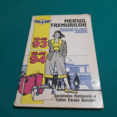 MERSUL TRENURILOR * 1993 -1994