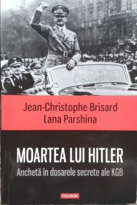 Moartea Lui Hitler - Jean-christophe Brisard, Lana Parshina , E132 foto