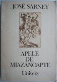 Apele de miazanoapte - Jose Sarney - Roman Beletristica
