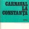 Carnaval la Constanta - Ion Coja