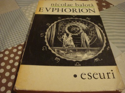 Nicolae Balota - Euphorion - eseuri - 1969 foto