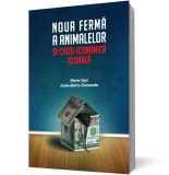 Noua ferma a animalelor si criza economica globala - Litera
