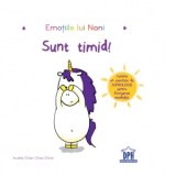 Emotiile lui Noni - Sunt timid! - Aurelie Chien Chow Chine