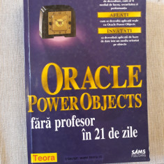 Oracle Power Objects fara profesor in 21 zile- Tom Grant