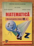 Matematica, manual pentru clasa a VI-a de Ion Petrica 2001, Clasa 6