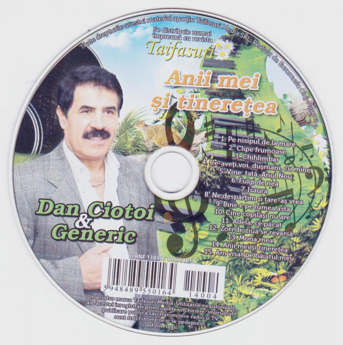 CD Lautareasca: Dan Ciotoi &amp; Generic &ndash; Anii mei si tineretea ( original )