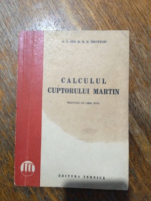 Calculul Cuptorului Martin - I. H. Draganescu / R6P2S foto