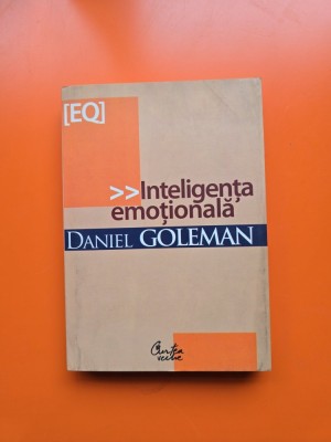 Inteligența emoțională - Daniel Goleman foto