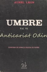 Umbre VI - Aurel Leon