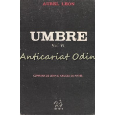 Umbre VI - Aurel Leon
