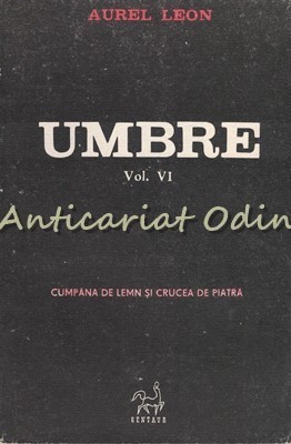 Umbre VI - Aurel Leon foto
