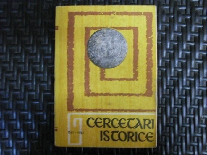 Cercetari Istorice Vol. Xii-xiii 1981-1982 - Colectiv , 20607