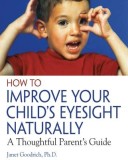 How to Improve Your Child&#039;s Eyesight Naturally: A Thoughtful Parent&#039;s Guide