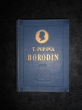 T. Popova - Borodin (1954, editie cartonata)