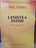 Paul Ferrini - Linistea inimii (editia 2001)