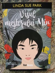 Visul mesterului Min - Linda Sue Park foto