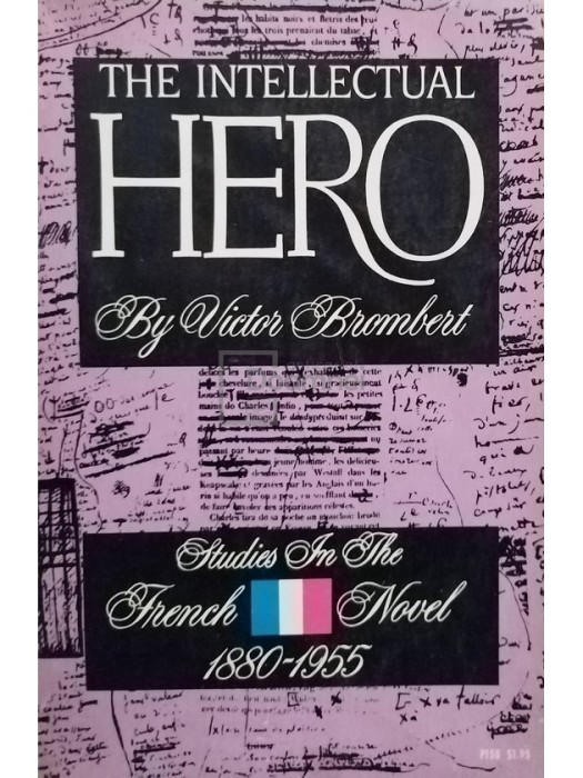 Victor Brombert - The intellectual hero