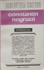 Constantin Negruzzi Interpretat - Ana-Maria Boariu, Ed. Eminescu 1981, Biografii, Biblioteca Critica, Carte Beletristica