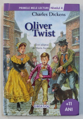 OLIVER TWIST de CHARLES DICKENS , text adaptat de MARIA ASENSIO , ilustratii de FRANCESC RAFOLS , 2015 foto