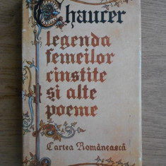 Geoffrey Chaucer - Legenda femeilor cinstite si alte poeme